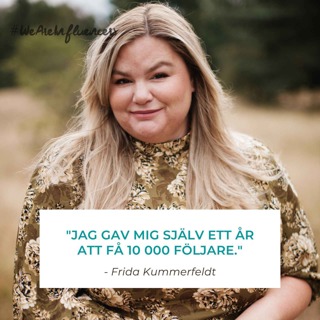 129. Så fick hon 20 000 följare på två år med Frida Kummerfeldt