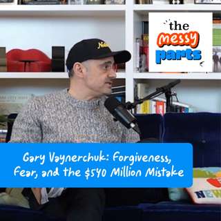 Gary Vee: Forgiveness, Fear, and the $540 Million Mistake (Replay)