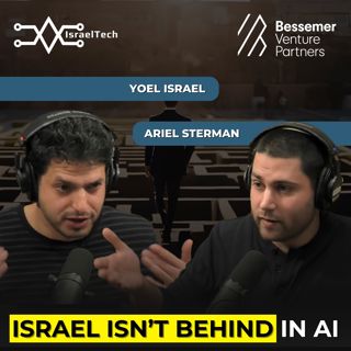 From No Network to VC Partner: How Ariel Sterman of Bessemer Venture Partners Thinks About Startups