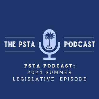 PSTA Summer Legislative Episode