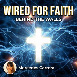 Faith, Neuroscience & Freedom: Breaking Free From the Past