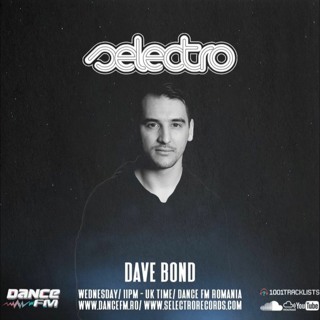 Selectro Podcast #329 w Dave Bond