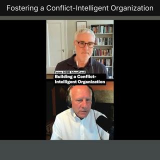 Fostering a Conflict-Intelligent Organization