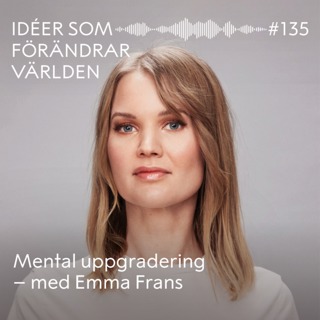 Mental uppgradering – med Emma Frans