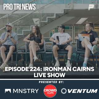 Episode 224: IRONMAN Cairns Live Show