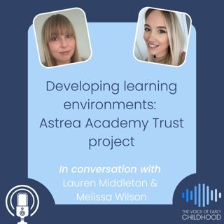 Developing learning environments: Astrea Academy Trust project