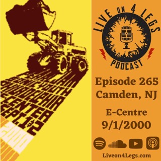 Episode 265: Camden, NJ - 9/1/2000