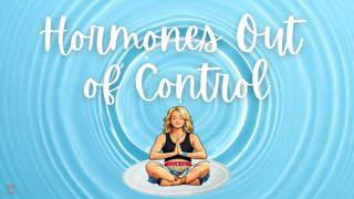 When Hormones Feel Out of Control 🤪 A Meditation to Regain Inner Balance