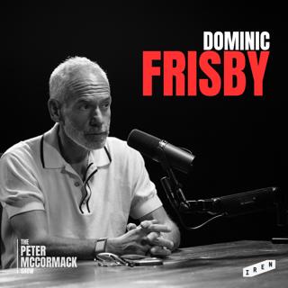 #006 - Dominic Frisby - Free Speech, Government Overreach & Immigration