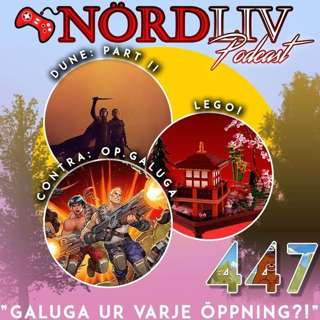 Avsnitt 447 - “Galuga ur varje öppning?!”