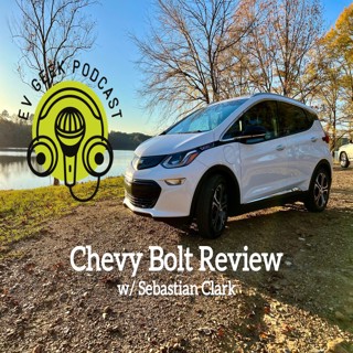 Chevy Bolt Review w/ Sebastian Clark