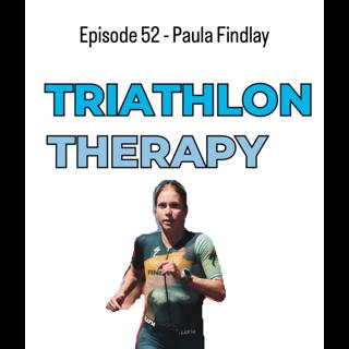 Episode 52 - Paula Findlay