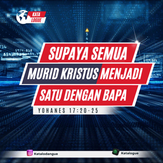 Supaya Semua Murid Kristus Menjadi Satu Dengan Bapa