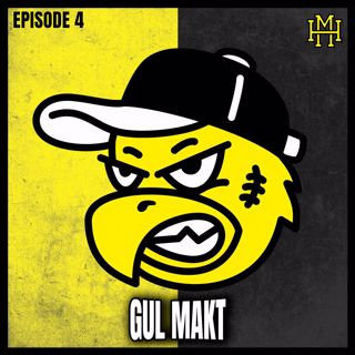 Episode #4 - Gul makt