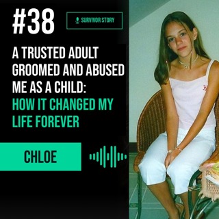 A Trusted Adult Groomed and Abused Me as a Child: How it Changed My Life Forever