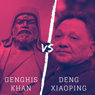 Genghis Khan vs. Deng Xiaoping