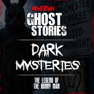 The Legend of the Bunny Man | Dark Mysteries