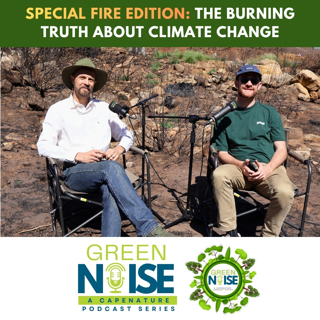 S4 - Episode 5: SPECIAL FIRE EDITION: The Burning Truth About Climate Change