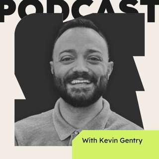 How to Distill User Insights into Action (with Kevin Gentry)