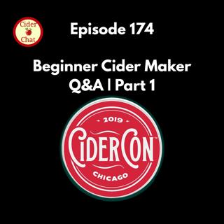 174: Beginner Cider Making Q & A | Part 1