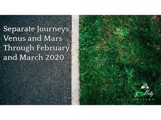 Separate Journeys: Venus and Mars Through February and March 2020