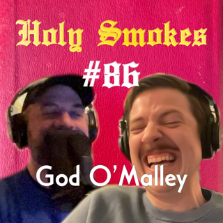 God O'Malley (w/ Adal Rifai) HSSB #86