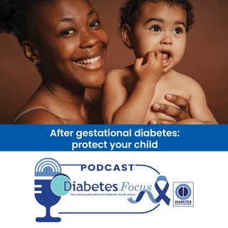 After gestational diabetes: protect your child