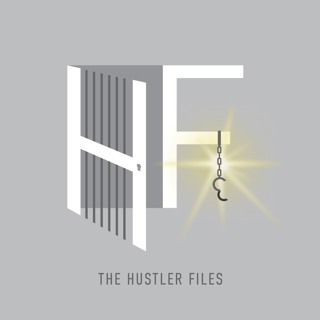 The Hustler Files Ep 172 - Sunlight Is The Greatest Disinfectant
