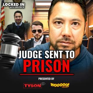I Was a Judge — Then I Had To Survive Federal Prison | Ryan Kamada