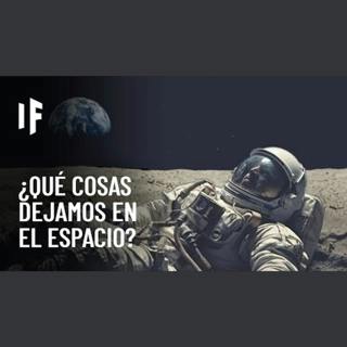 Las cosas más raras que hemos dejado en el espacio