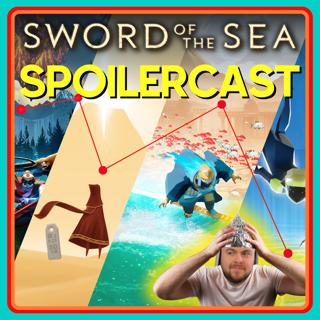 Sword of the Sea SPOILERCAST - Does it connect to Journey?