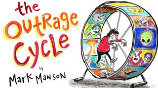 The Outrage Cycle - Mark Manson | After Skool