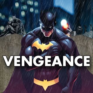 The Dark Path to Vengeance