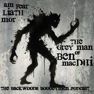 Ep.30 The Grey Man of Ben MacDui