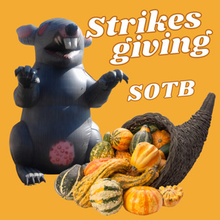 Episode 199: Strikesgiving