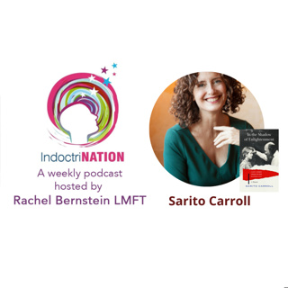 In the Shadow of Enlightenment w/Sarito Carroll