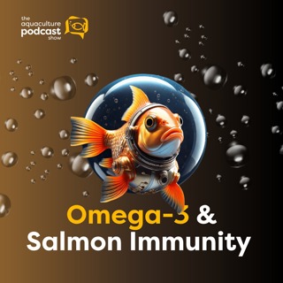 Omega-3 & Salmon Immunity | Ep. 65