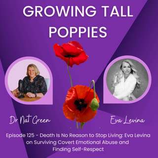 Death Is No Reason to Stop Living: Eva Levina on Surviving Covert Emotional Abuse and Finding Self-Respect