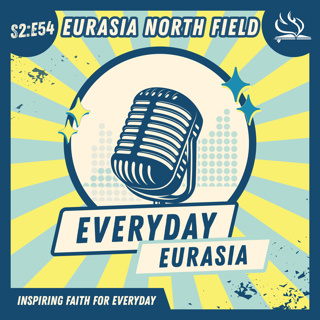 S2-E54 | Eurasia North Field | Davide