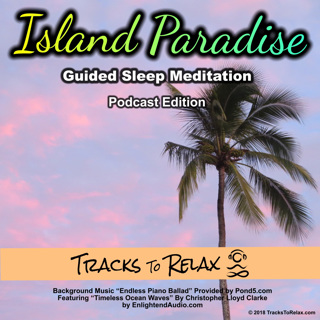Island Paradise Sleep Meditation 