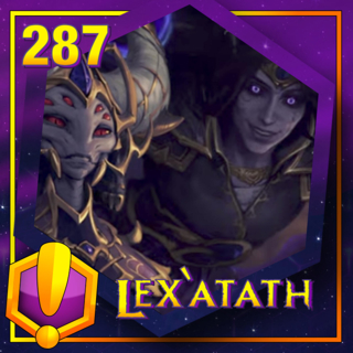 #287 - For Azeroth!: “Lex’atath”