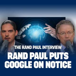 Exposed: Rand Paul Puts Google On Notice — AI, Senate Hearings, Defamation, Political Bias and More!