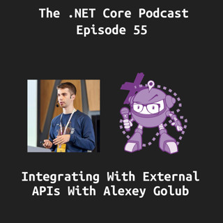 Integrating with External APIs with Alexey Golub