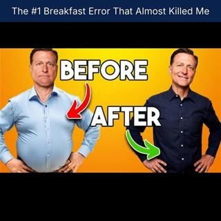 The #1 Breakfast Error That Almost Killed Me