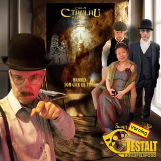 Call of Cthulhu Sverige S02E00 - Mannen som gick ur tiden