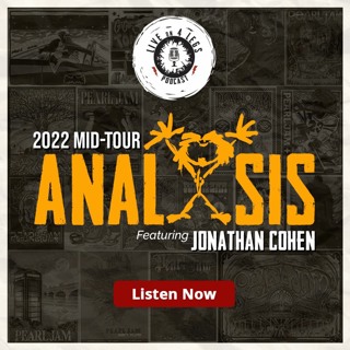 Pearl Jam 2022 Mid-Tour Analysis with Jonathan Cohen