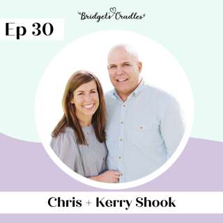 30 | The Gift of One Day: How to Grieve a Grandchild and Support an Adult Child Who Lost a Baby | Kerry + Chris Shook