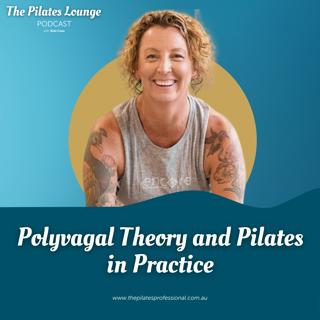 Polyvagal Theory and Pilates in Practice