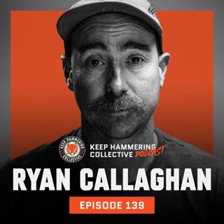 KHC 139 - Ryan Callaghan
