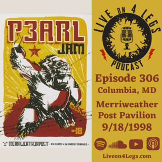 Episode 306: Columbia, MD - 9/18/1998